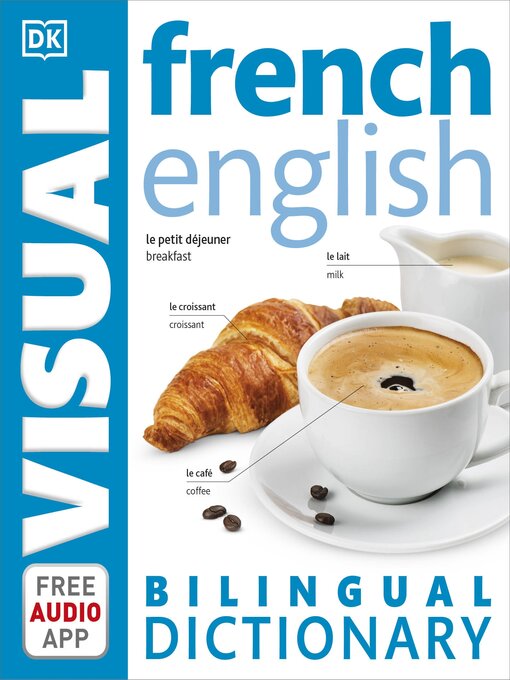 Title details for French-English Bilingual Visual Dictionary by DK - Available